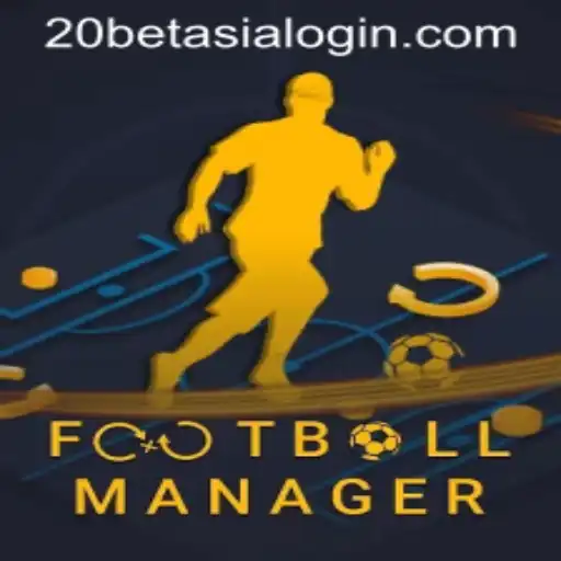 Football Manager and 20bet Asia: An Enthralling Fusion of Strategy and Betting